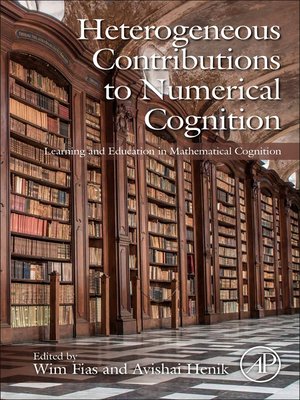 cover image of Heterogeneous Contributions to Numerical Cognition